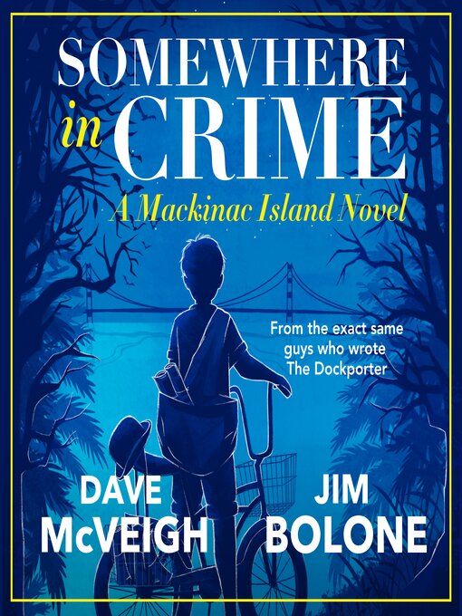 Title details for Somewhere in Crime by Dave McVeigh - Available